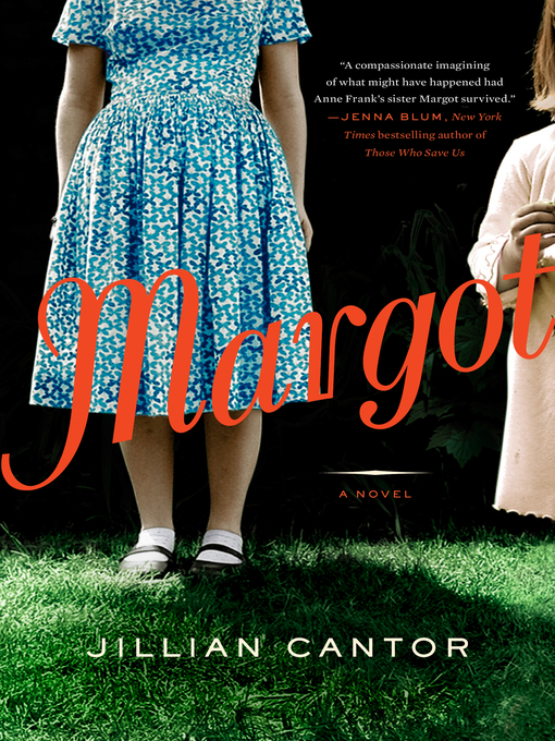Title details for Margot by Jillian Cantor - Wait list